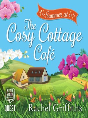 cover image of Summer at the Cosy Cottage Cafe